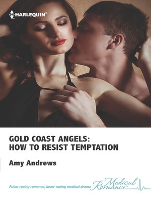 cover image of Gold Coast Angels: How to Resist Temptation